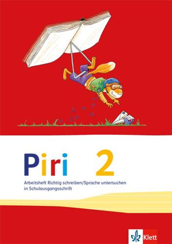 Piri. Arbeitsheft 2. Schuljahr Schulausgangsschrift (Buch)