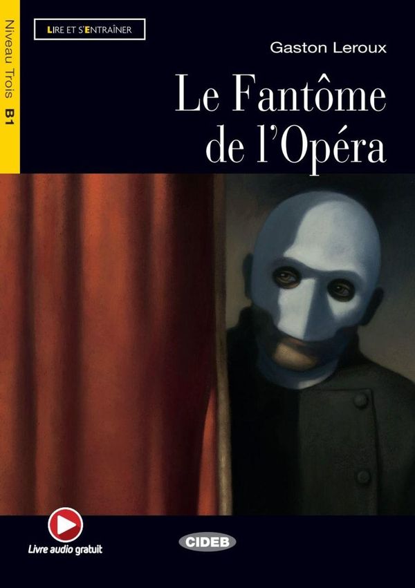 Le Fantôme de lOpéra. Buch + Audio-CD - Gaston Leroux (Buch)