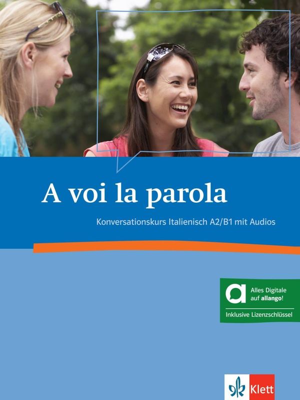 A voi la parola A2/B1 - Hybride Ausgabe allango (Buch)