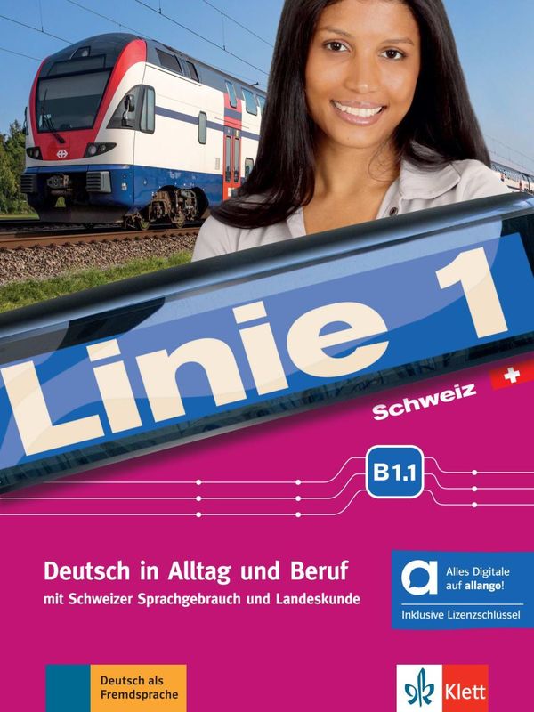 Linie 1 Schweiz B1.1 - Hybride Ausgabe allango (Buch)