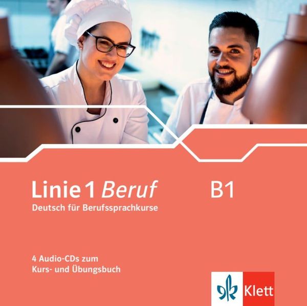 Nadja Fügert: Linie 1 Beruf B1. 4 Audio-CDs zum Kurs- und Übu... (CD)