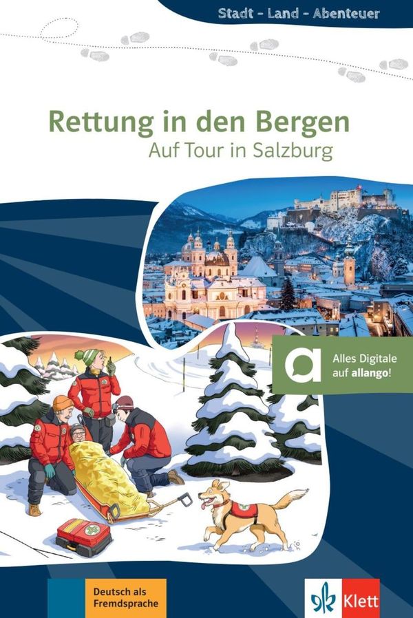 Rettung in den Bergen - Auf Tour in Salzburg - Susan Hulström-Karl