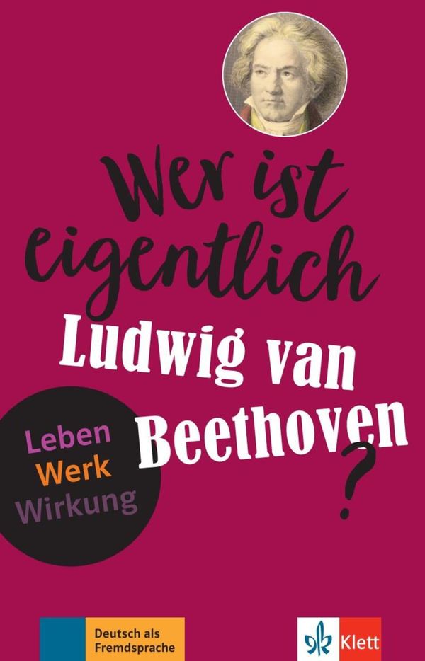 Wer ist eigentlich Ludwig van Beethoven? - Wolfgang Wegner (Buch)
