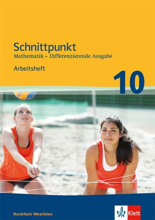 Schnittpunkt Mathematik 10. Differenzierende Ausgabe Nordrhein-West...