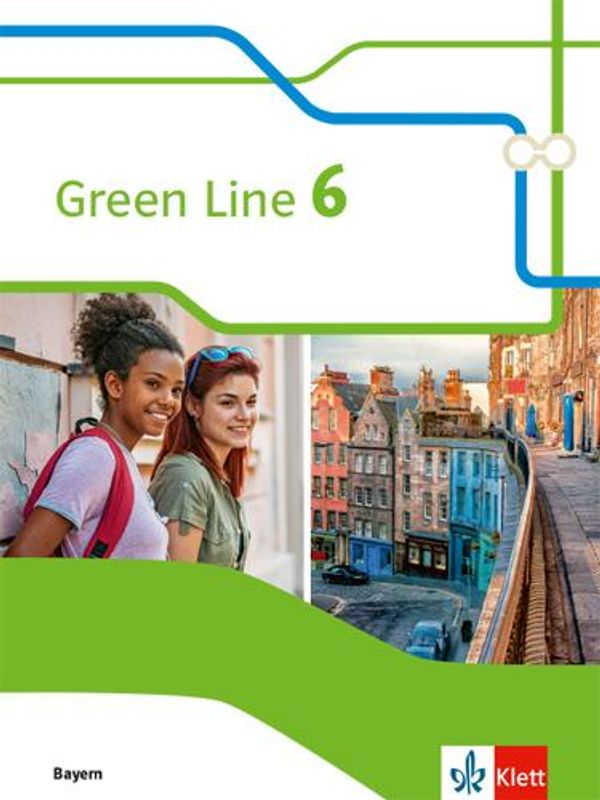Green Line 6. Ausgabe Bayern. Schülerbuch 10. Klasse (Buch)