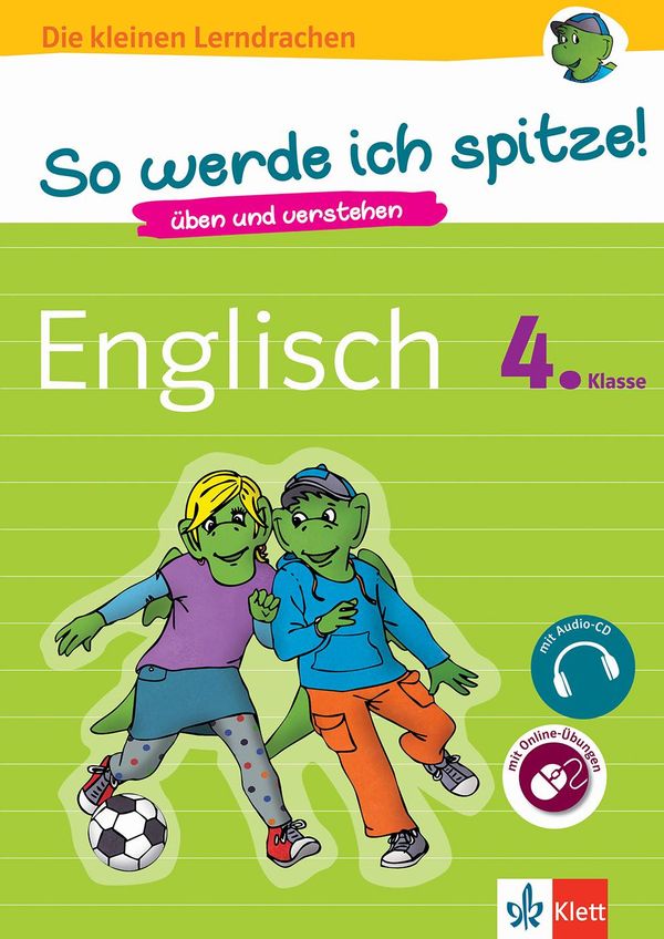 So werde ich spitze! Englisch 4. Klasse. üben und verstehen, Englis...