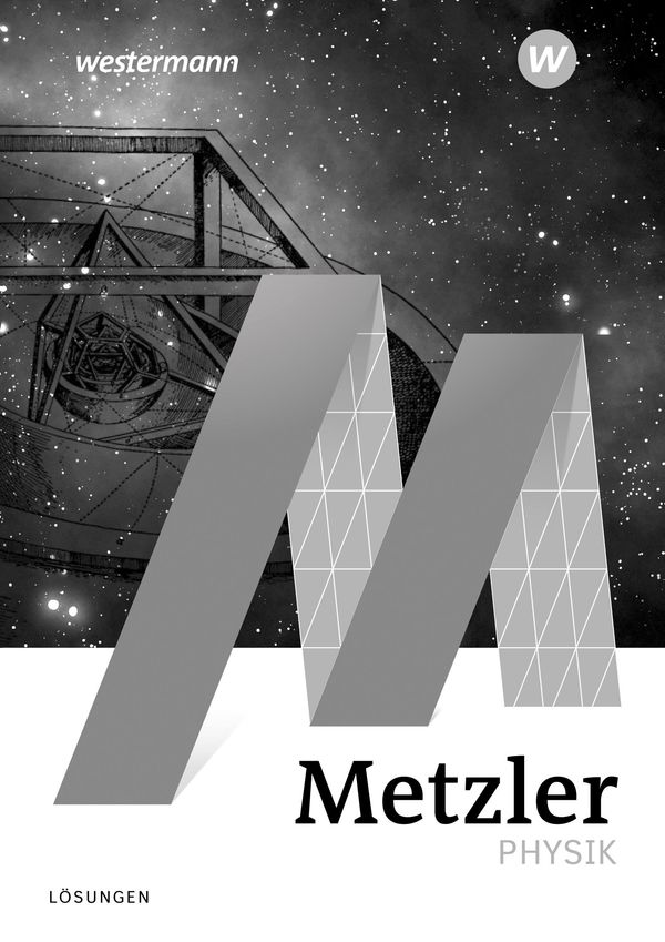 Metzler Physik SII. Lösungen. (Buch)