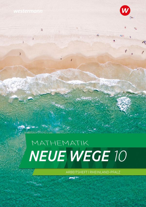 Mathematik Neue Wege SI 10. Arbeitsheft mit Lösungen. Für Rheinland...
