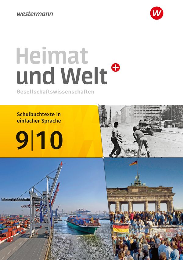 Heimat und Welt Plus 9 / 10. Schulbuchtexte in einfacher Sprache. F...