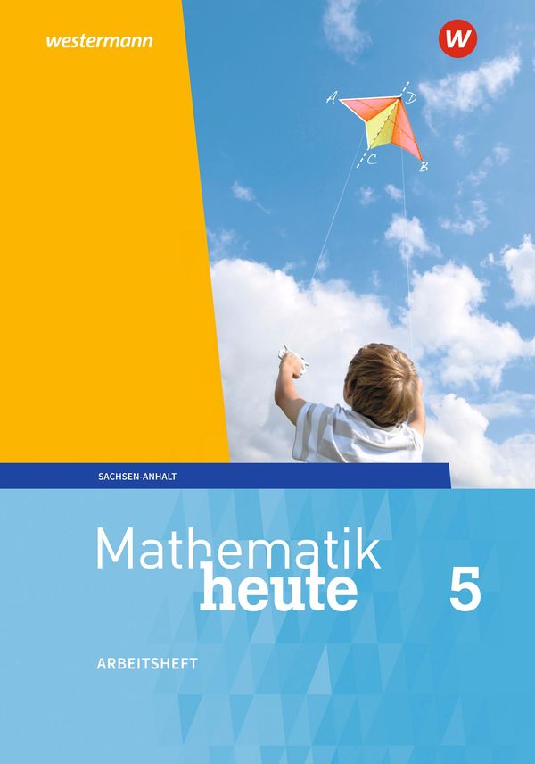 Mathematik heute 5. Arbeitsheft mit Lösungen. Sachsen-Anhalt (Buch)