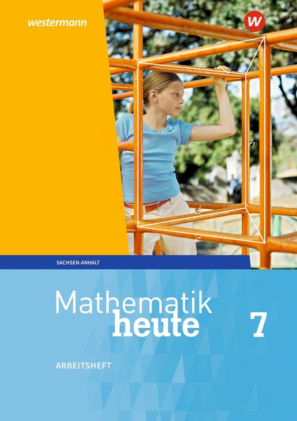 Mathematik heute 7. Arbeitsheft mit Lösungen. Sachsen-Anhalt (Buch)
