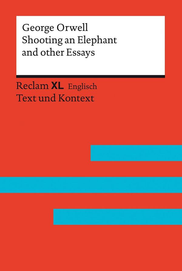 Shooting an Elephant and other Essays - George Orwell (Buch)