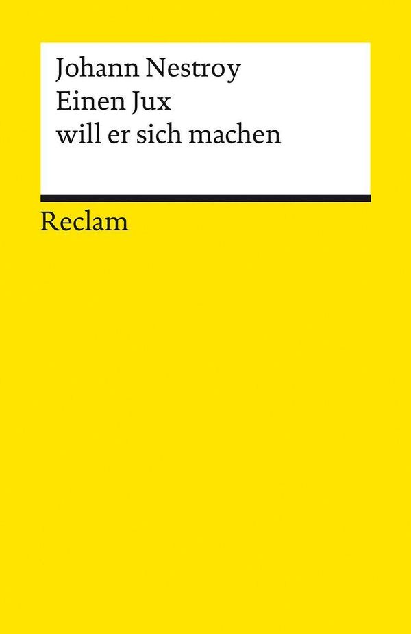 Einen Jux will er sich machen - Johann Nestroy (Buch)
