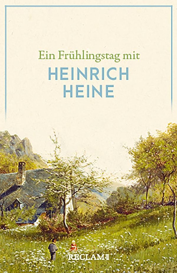 Ein Frühlingstag mit Heinrich Heine - Heinrich Heine (Buch)
