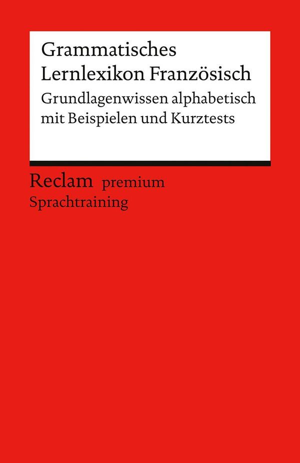 Grammatisches Lernlexikon Französisch - Heinz-Otto Hohmann (Buch)