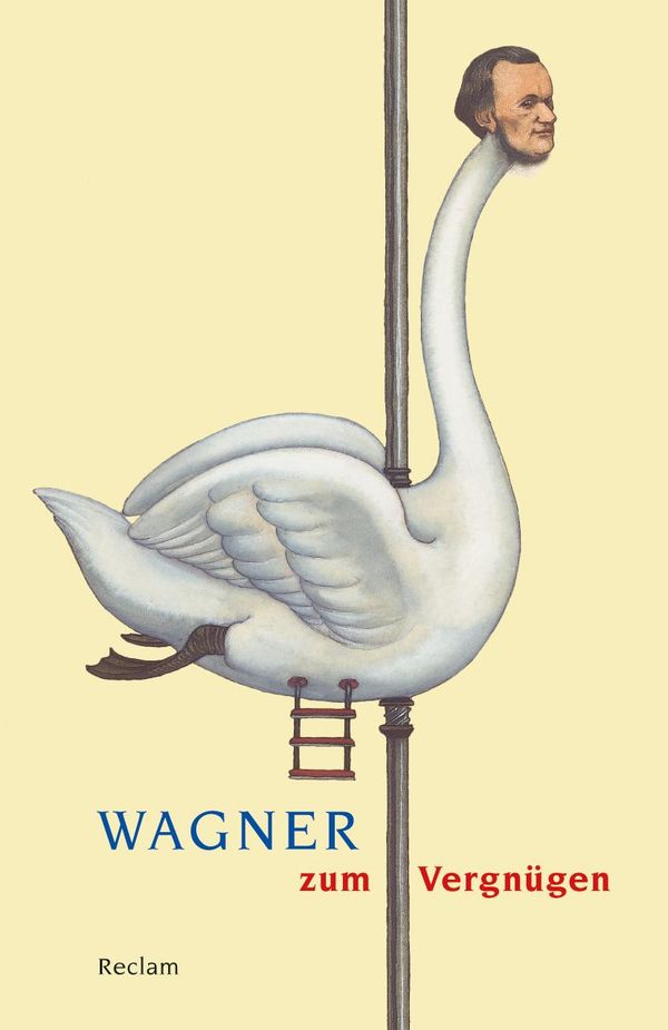 Wagner zum Vergnügen (Buch)