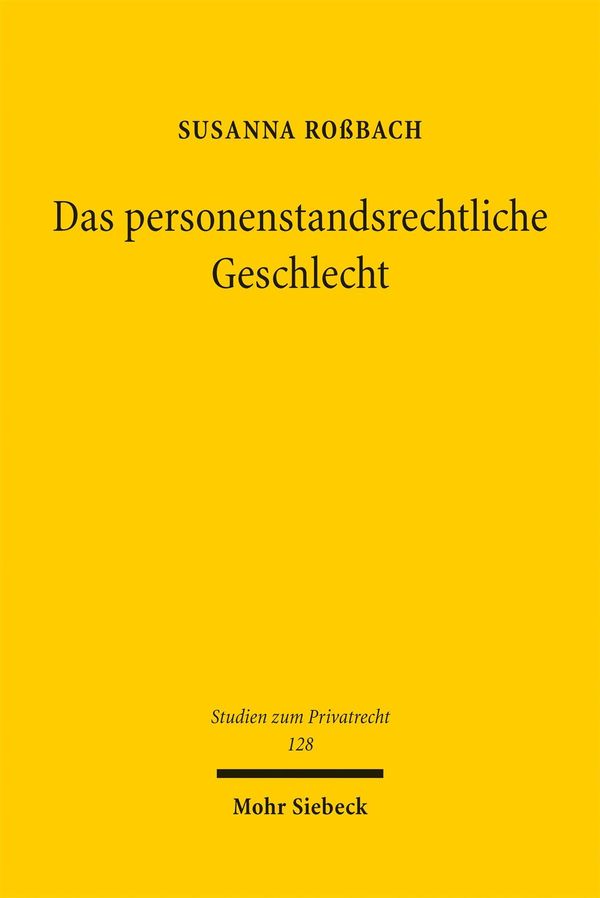 Das personenstandsrechtliche Geschlecht - Susanna Roßbach (Buch)