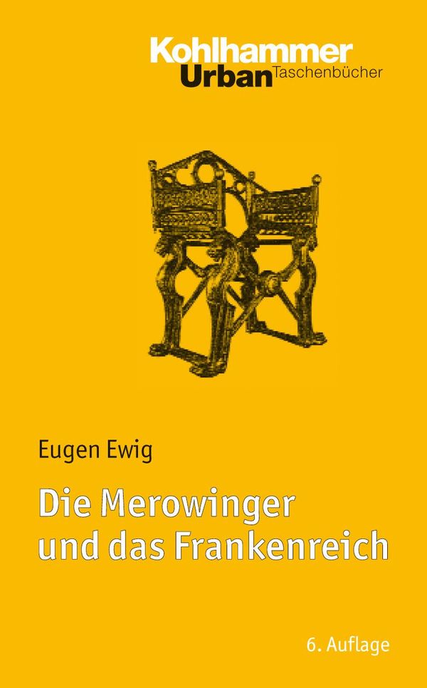 Die Merowinger und das Frankenreich - Eugen Ewig (Buch)