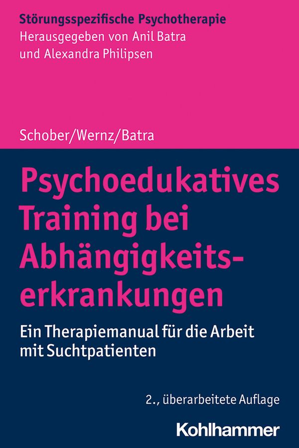 Psychoedukatives Training bei Abhängigkeitserkrankungen (Buch)