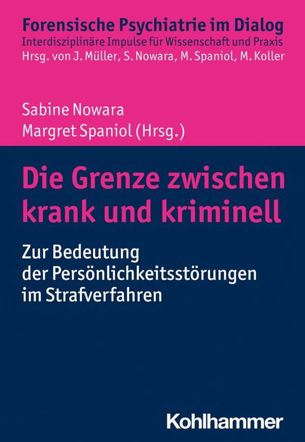 Die Grenze zwischen krank und kriminell (Buch)