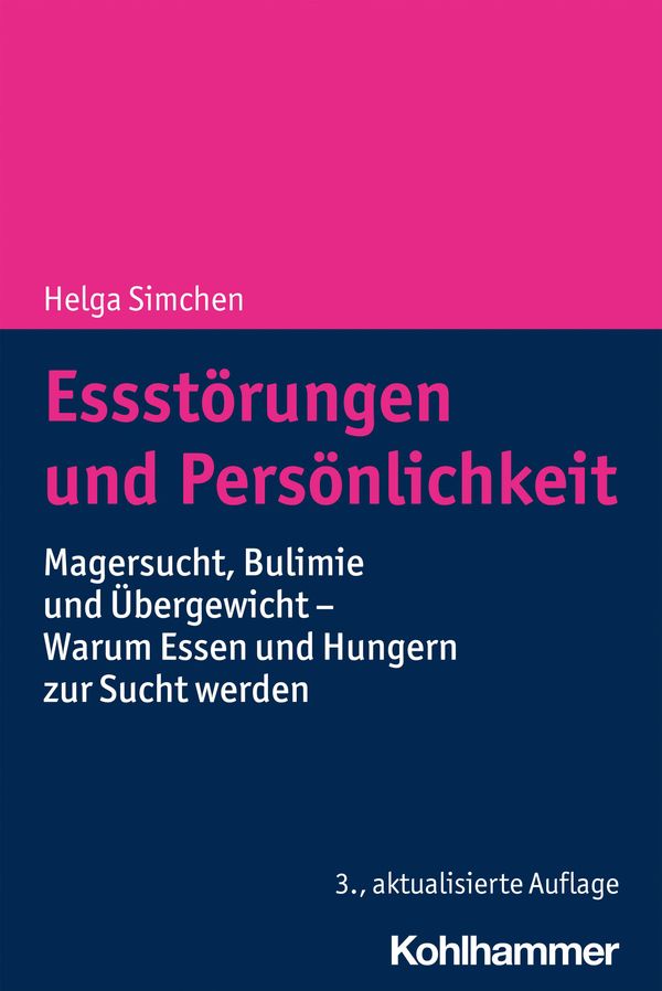 Essstörungen und Persönlichkeit - Helga Simchen (Buch)