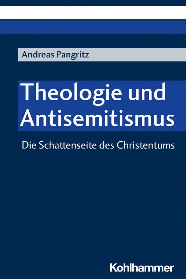 Theologie und Antisemitismus - Andreas Pangritz (Buch)
