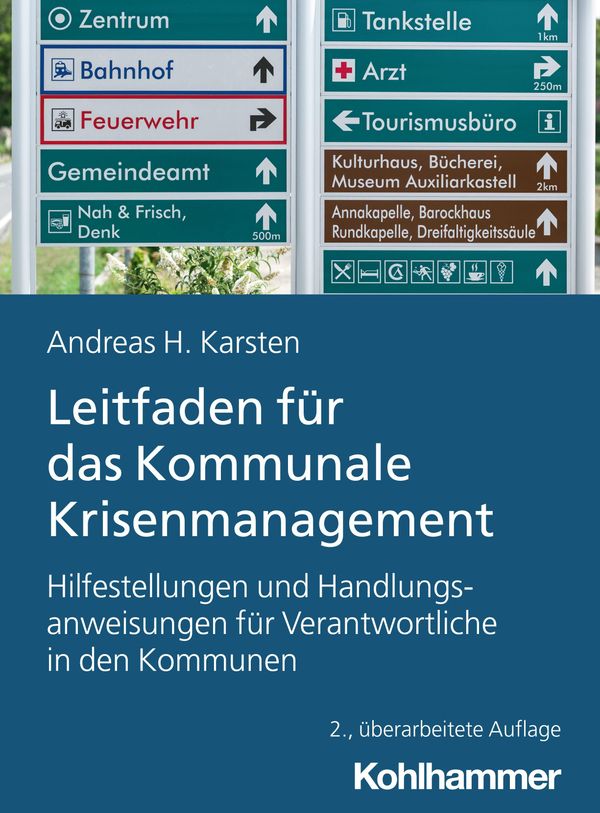 Leitfaden für das Kommunale Krisenmanagement - Andreas Hermann Karsten