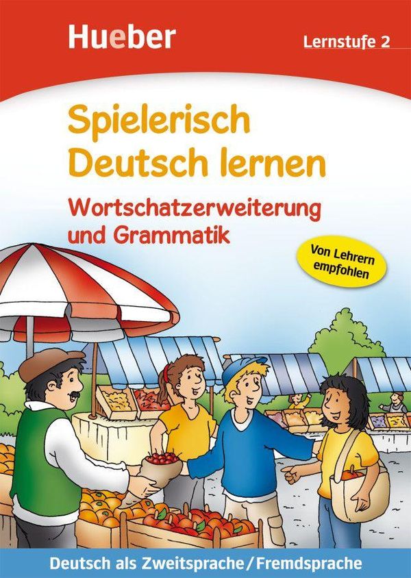 Spielerisch Deutsch lernen. Wortschatzerweiterung und Grammatik. Le...