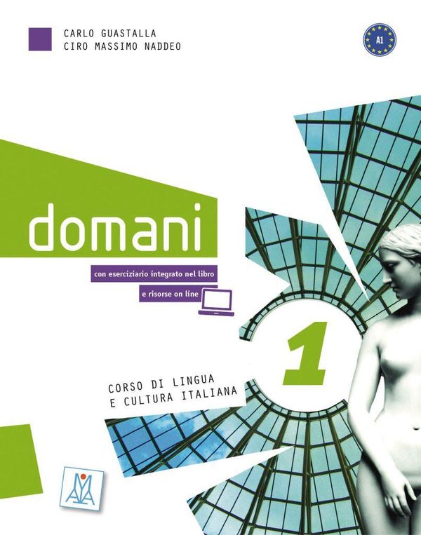 domani 1. Kurs- und Arbeitsbuch (Audios / Videos online) (Buch)