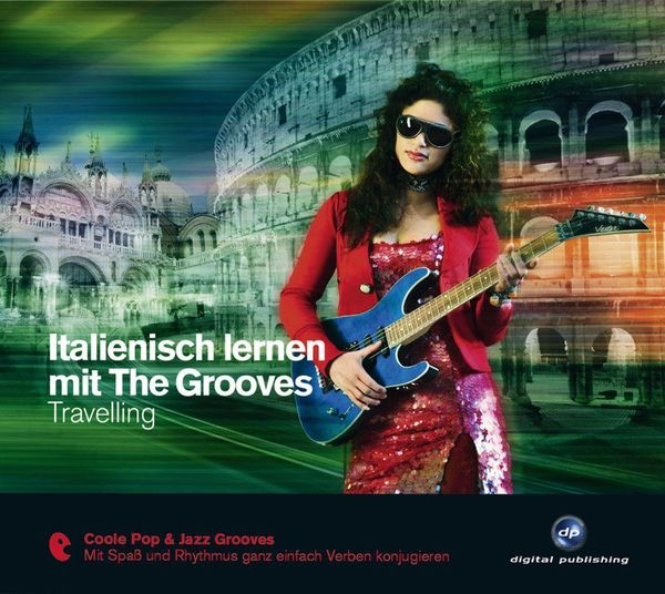 Italienisch lernen mit The Grooves (CD)