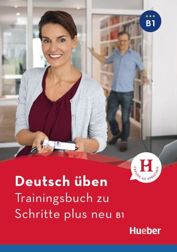 Deutsch üben - Trainingsbuch zu Schritte plus neu B1. Buch (Buch)