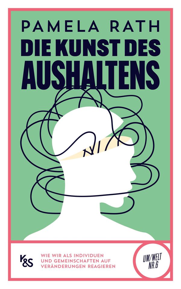 Die Kunst des Aushaltens - Pamela Rath (Buch)