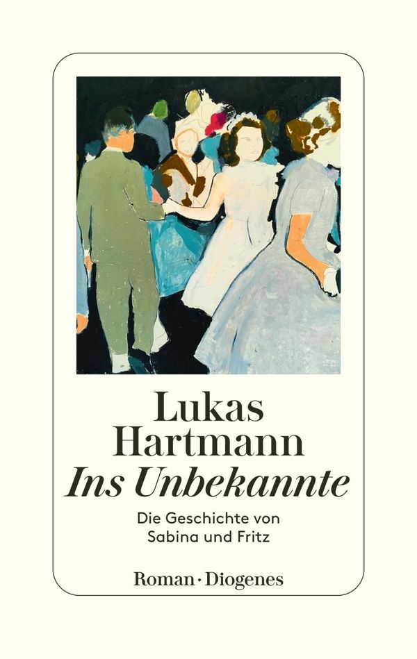 Ins Unbekannte - Lukas Hartmann (Buch)