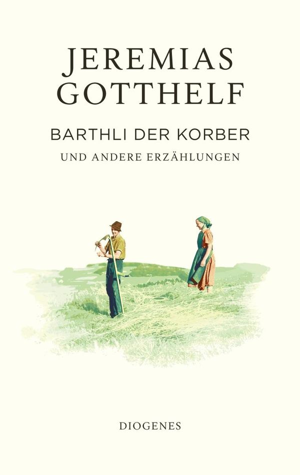 Barthli der Korber - Jeremias Gotthelf (Buch)