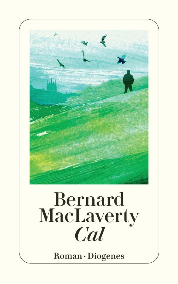 Cal - Bernard MacLaverty (Buch)