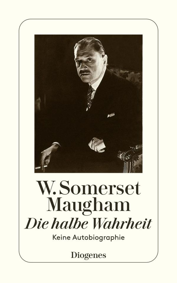 Die halbe Wahrheit - W. Somerset Maugham (Buch)