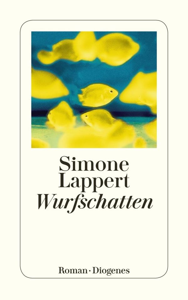 Wurfschatten - Simone Lappert (Buch)