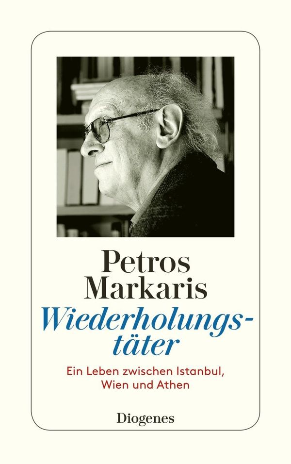 Wiederholungstäter - Petros Markaris (Buch)