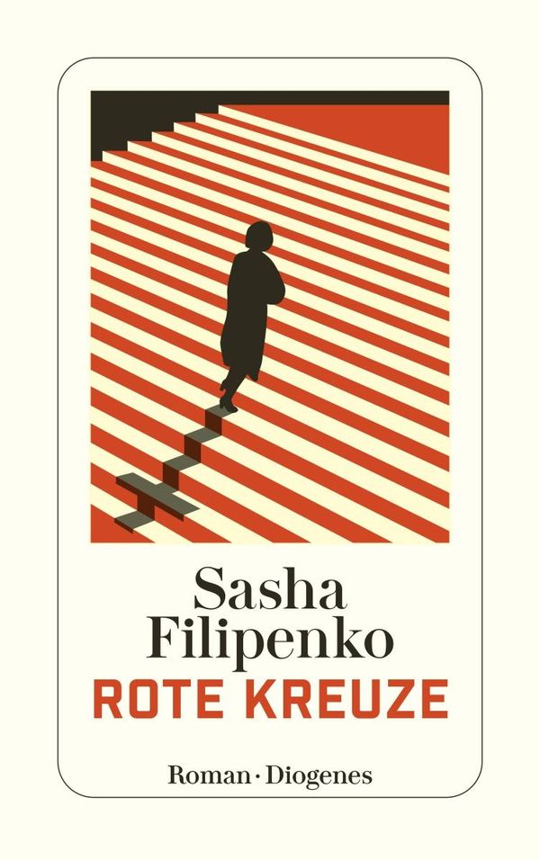Rote Kreuze - Sasha Filipenko (Buch)