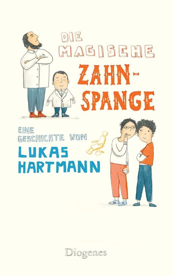 Die magische Zahnspange - Lukas Hartmann (Buch)