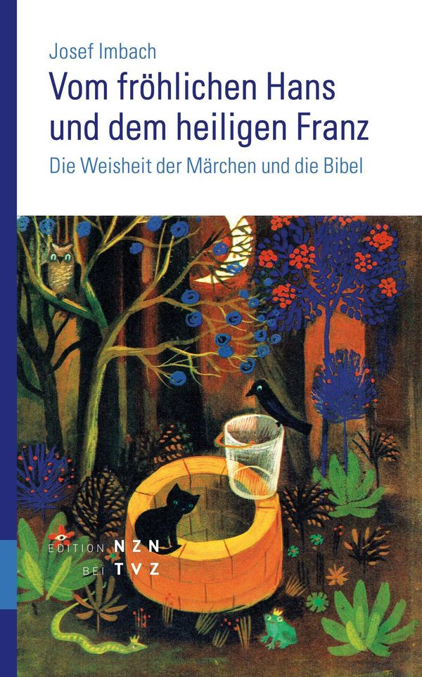 Vom fröhlichen Hans und dem heiligen Franz - Josef Imbach (Buch)