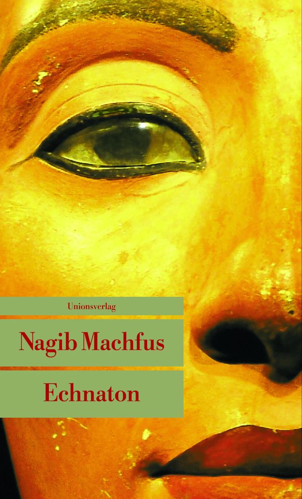 Echnaton - Nagib Machfus (Buch)