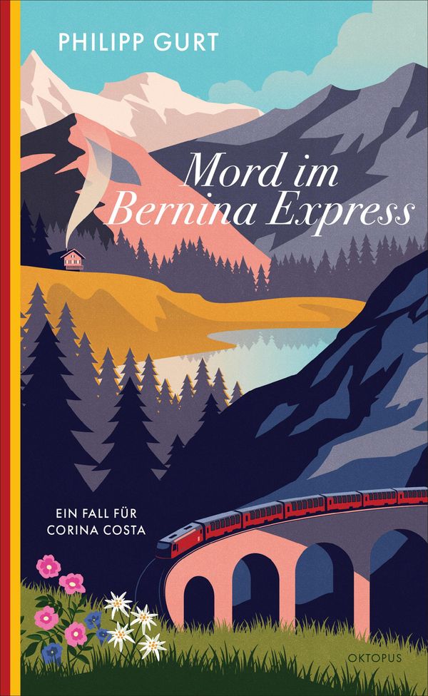Mord im Bernina Express - Philipp Gurt (Buch)