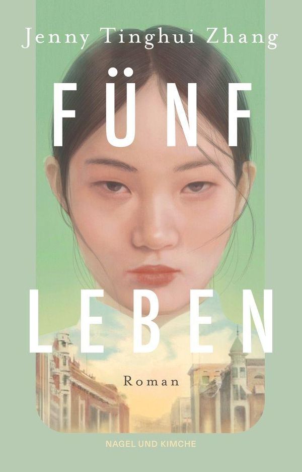 Fünf Leben - Jenny Tinghui Zhang (Buch)