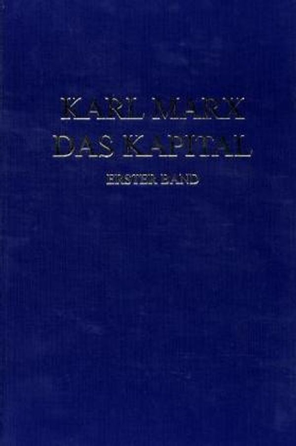 Das Kapital 1. Kritik der politischen Ökonomie - Karl Marx (Buch)