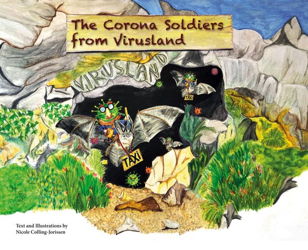 The Corona Soldiers from Virusland - Nicole Colling-Jorissen (Buch)