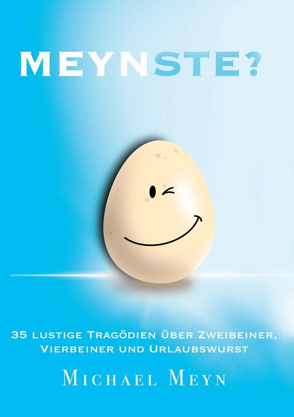 Meynste? - Michael Meyn (Buch)