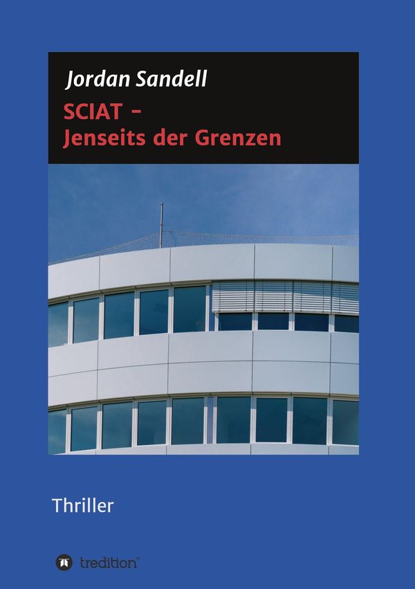SCIAT - Jenseits der Grenzen - Jordan Sandell (Buch)