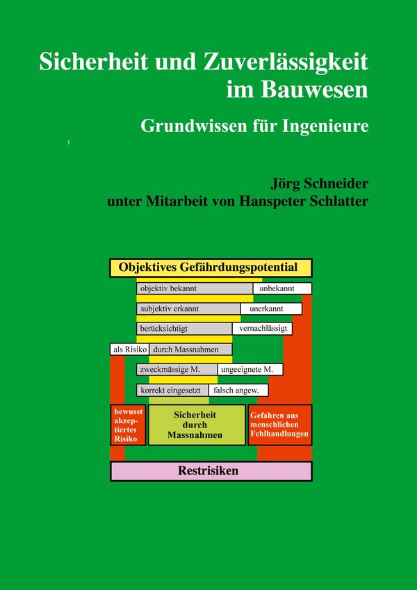 Sicherheit und Zuverlässigkeit im Bauwesen - Jörg Schneider (Buch)