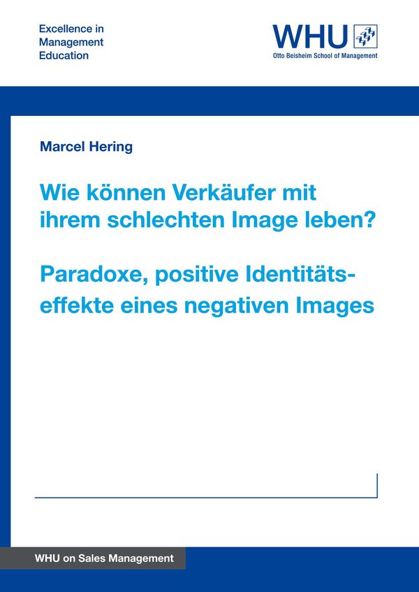 Wie können Verkäufer mit ihrem schlechten Image leben? Paradoxe, po...